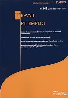 Travail et emploi, n° 143 : La formation continue - Une affaire familiale ?