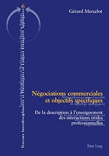 Négociations commerciales et objectifs spécifiques: De la description à l